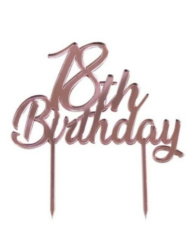 Cake Topper Plexiglass Oro Rosa Specchiato "18th Birthday"